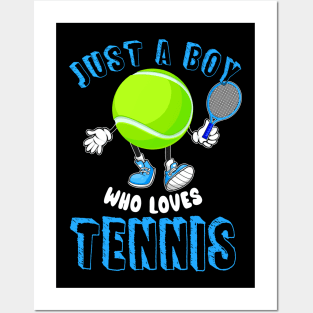 Just A Boy Who Loves Tennis Posters and Art